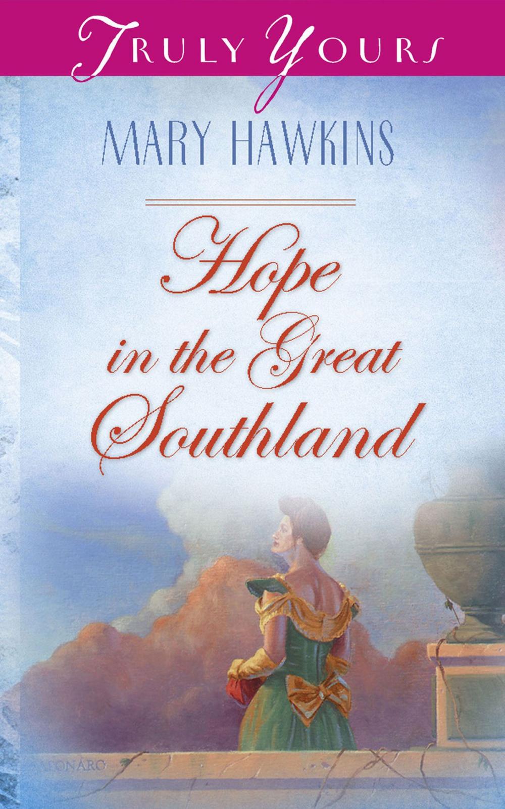 Big bigCover of Hope In The Great Southland: Book 2