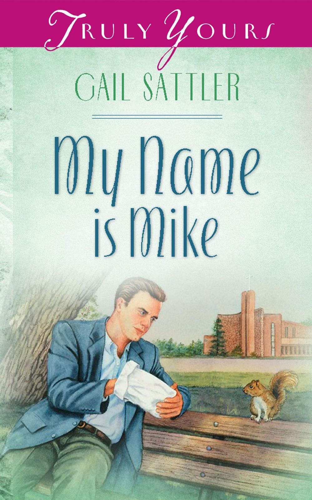 Big bigCover of My Name Is Mike