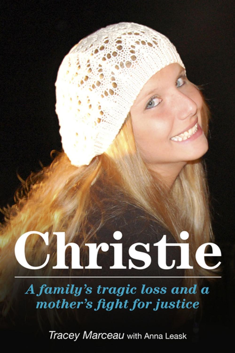 Big bigCover of Christie: A Family's Tragic Loss and a Mother's Fight for Justice