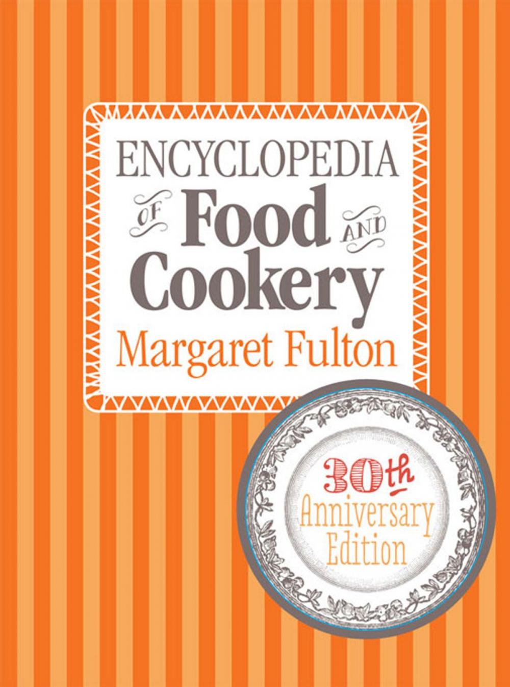 Big bigCover of Encyclopedia of Food and Cook