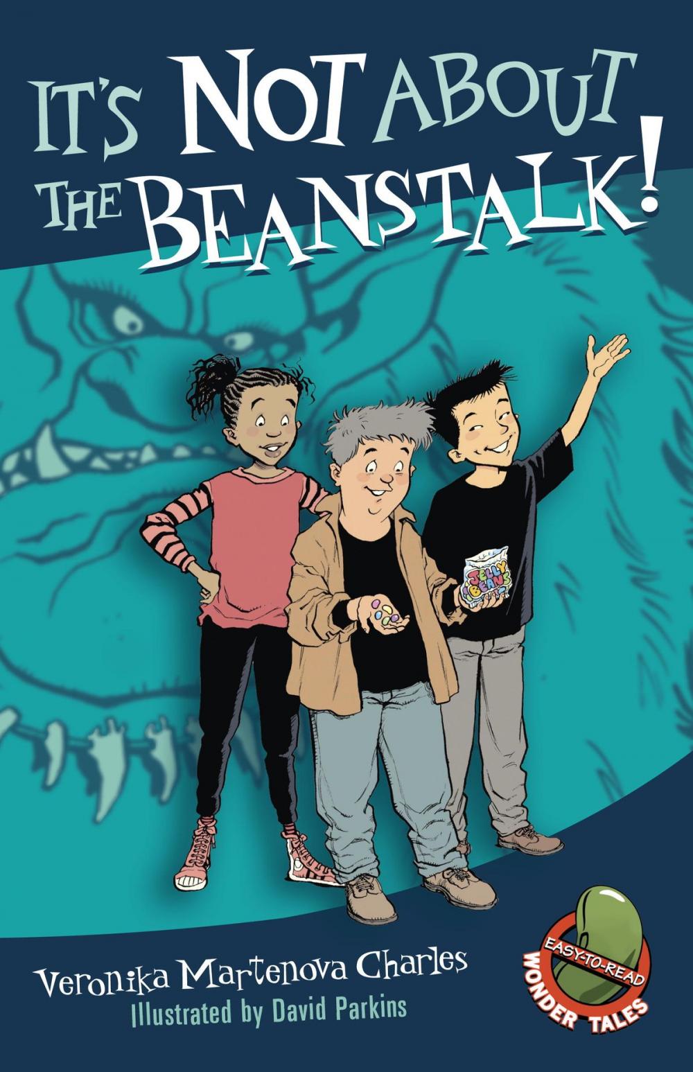 Big bigCover of It's Not About the Beanstalk!