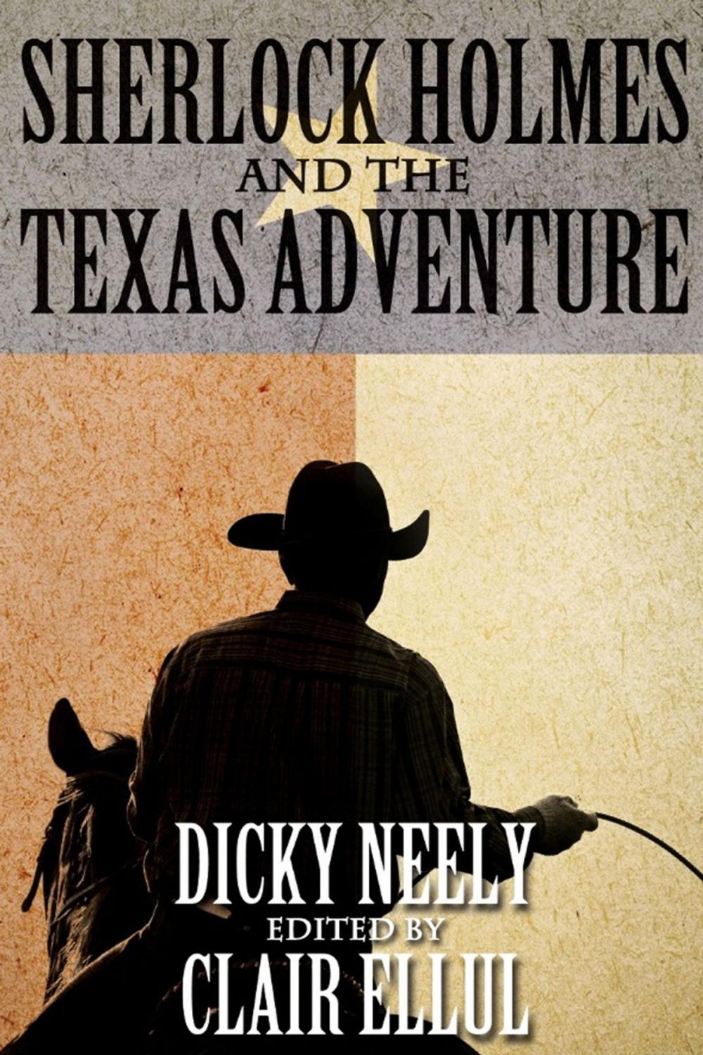 Big bigCover of Sherlock Holmes and The Texas Adventure