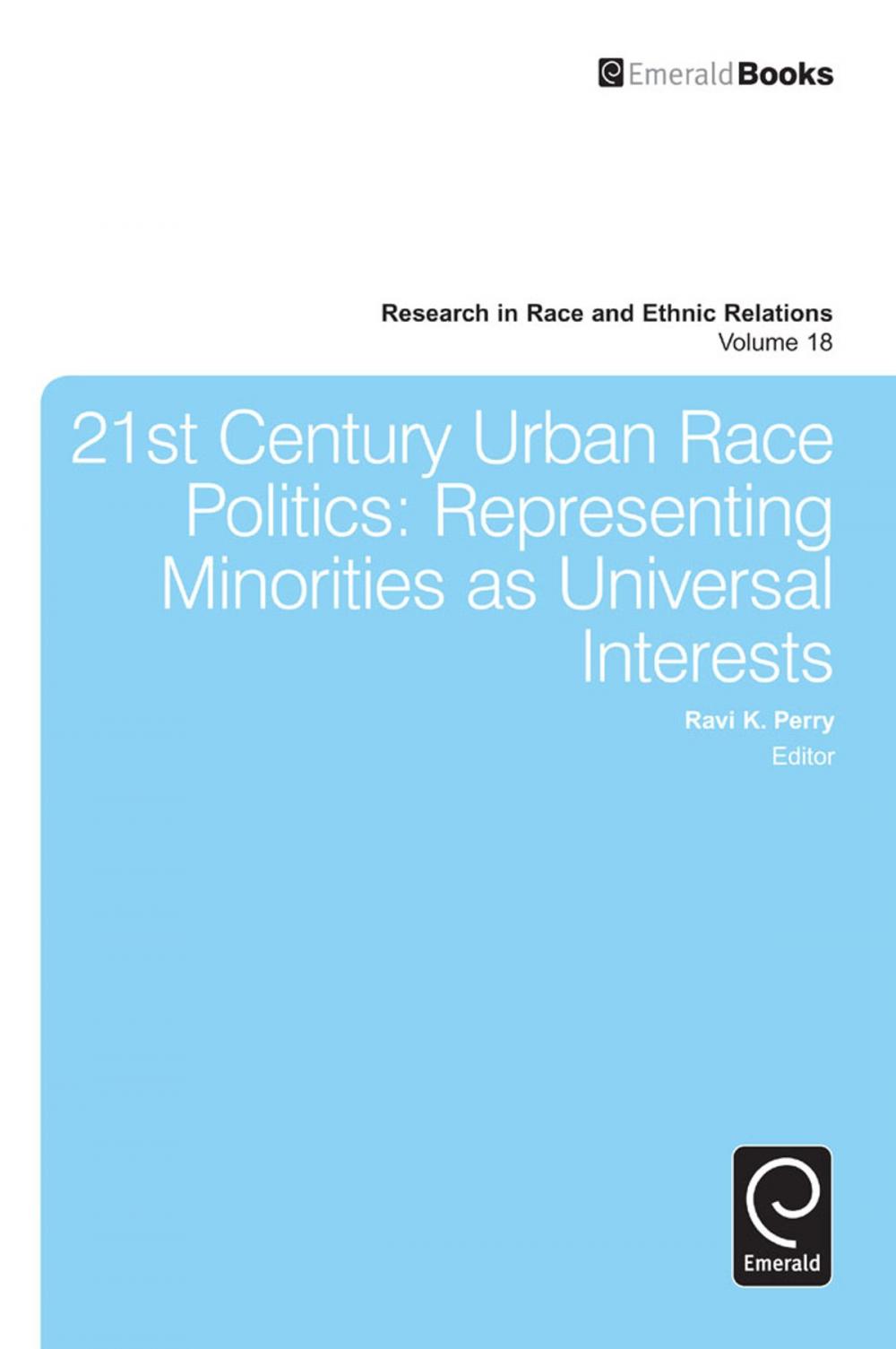 Big bigCover of 21st Century Urban Race Politics