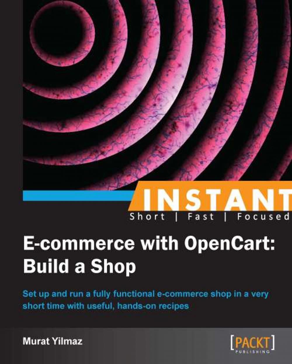 Big bigCover of Instant E-commerce with OpenCart: Build a Shop