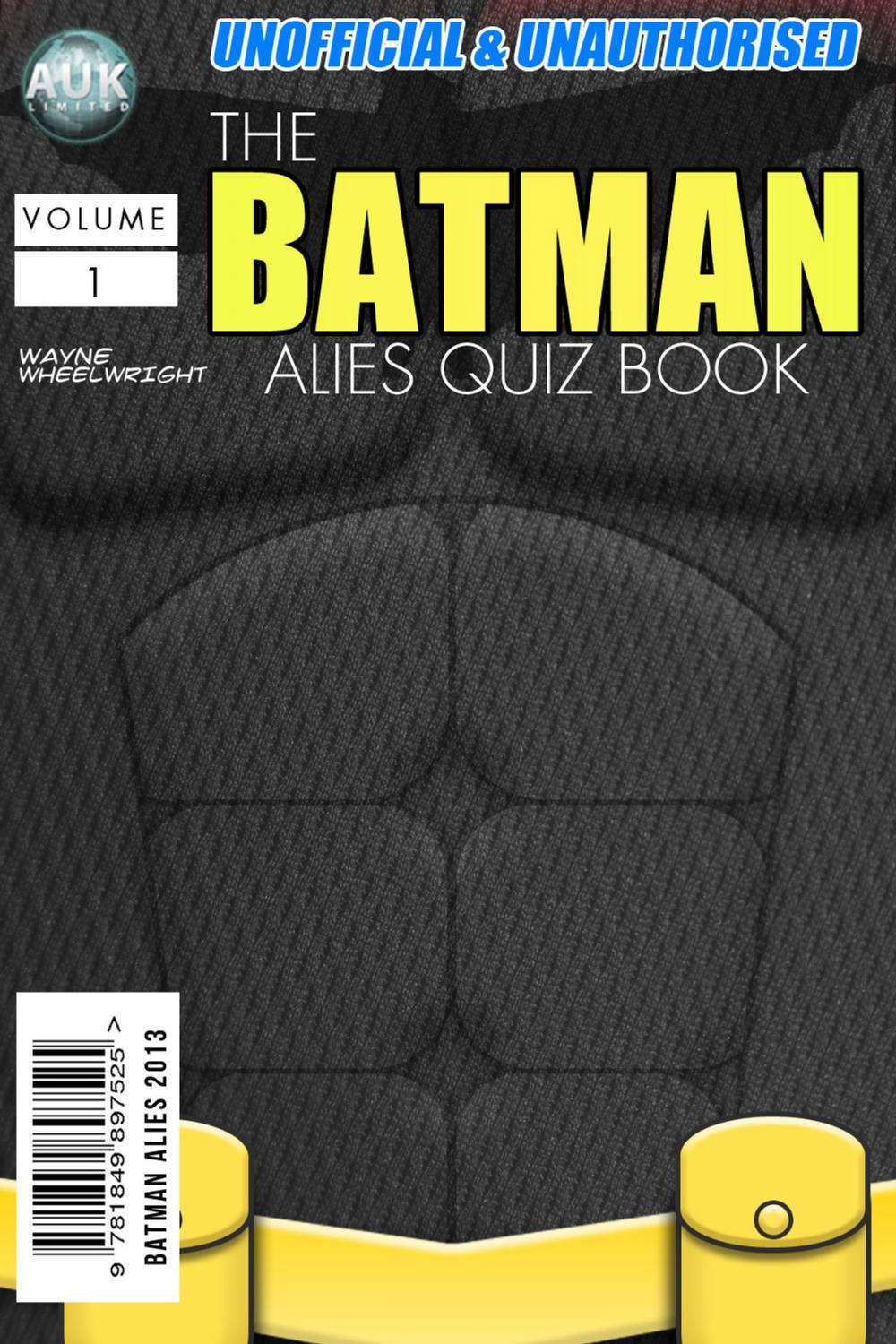 Big bigCover of The Batman Allies Quiz Book
