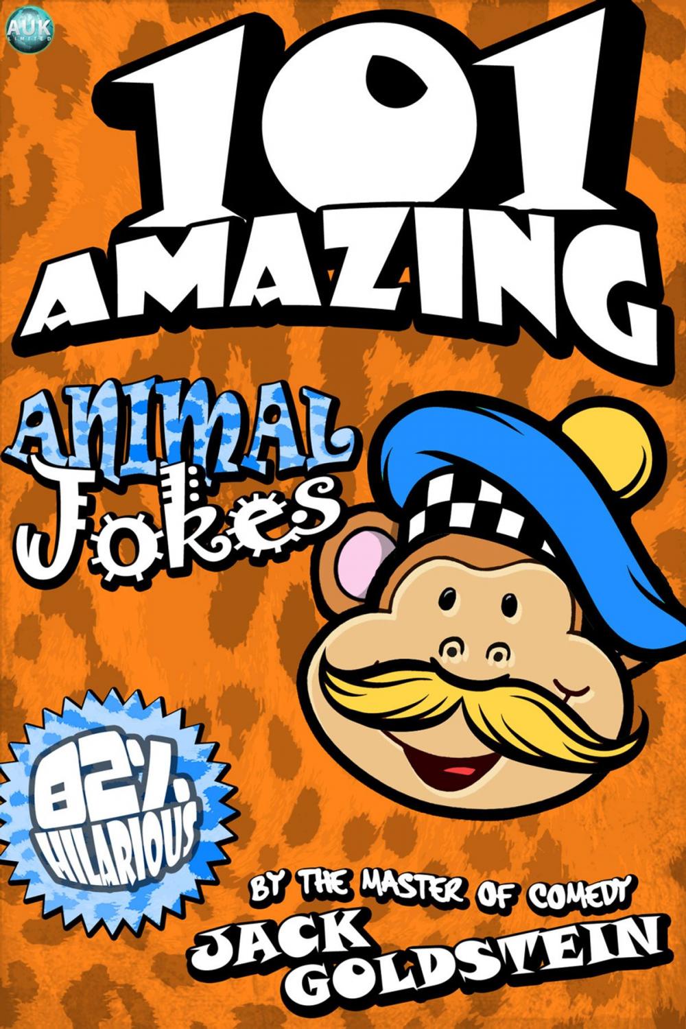 Big bigCover of 101 Amazing Animal Jokes