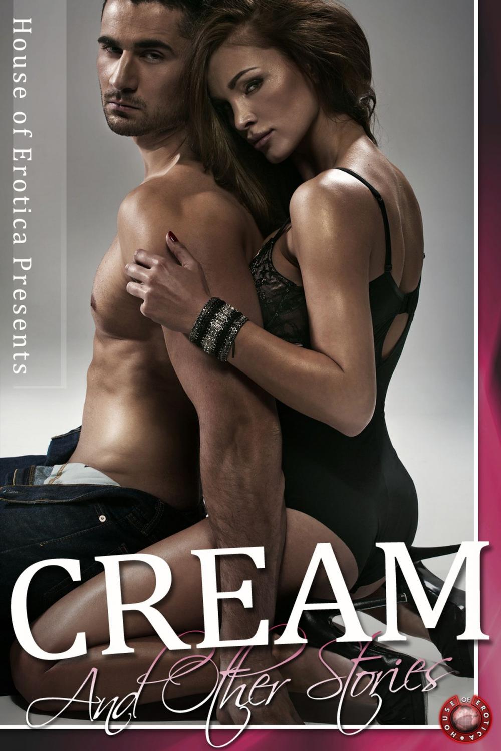 Big bigCover of Cream and Other Stories