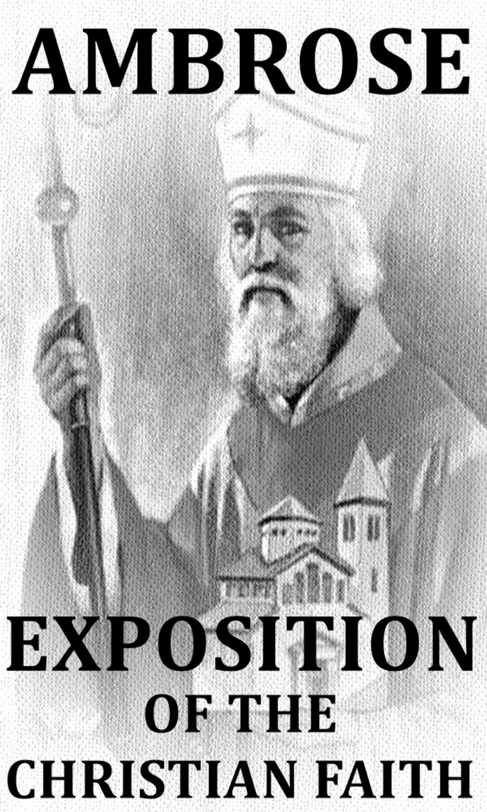 Big bigCover of Exposition of the Christian Faith