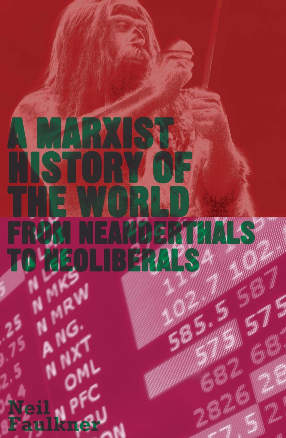 Big bigCover of A Marxist History of the World