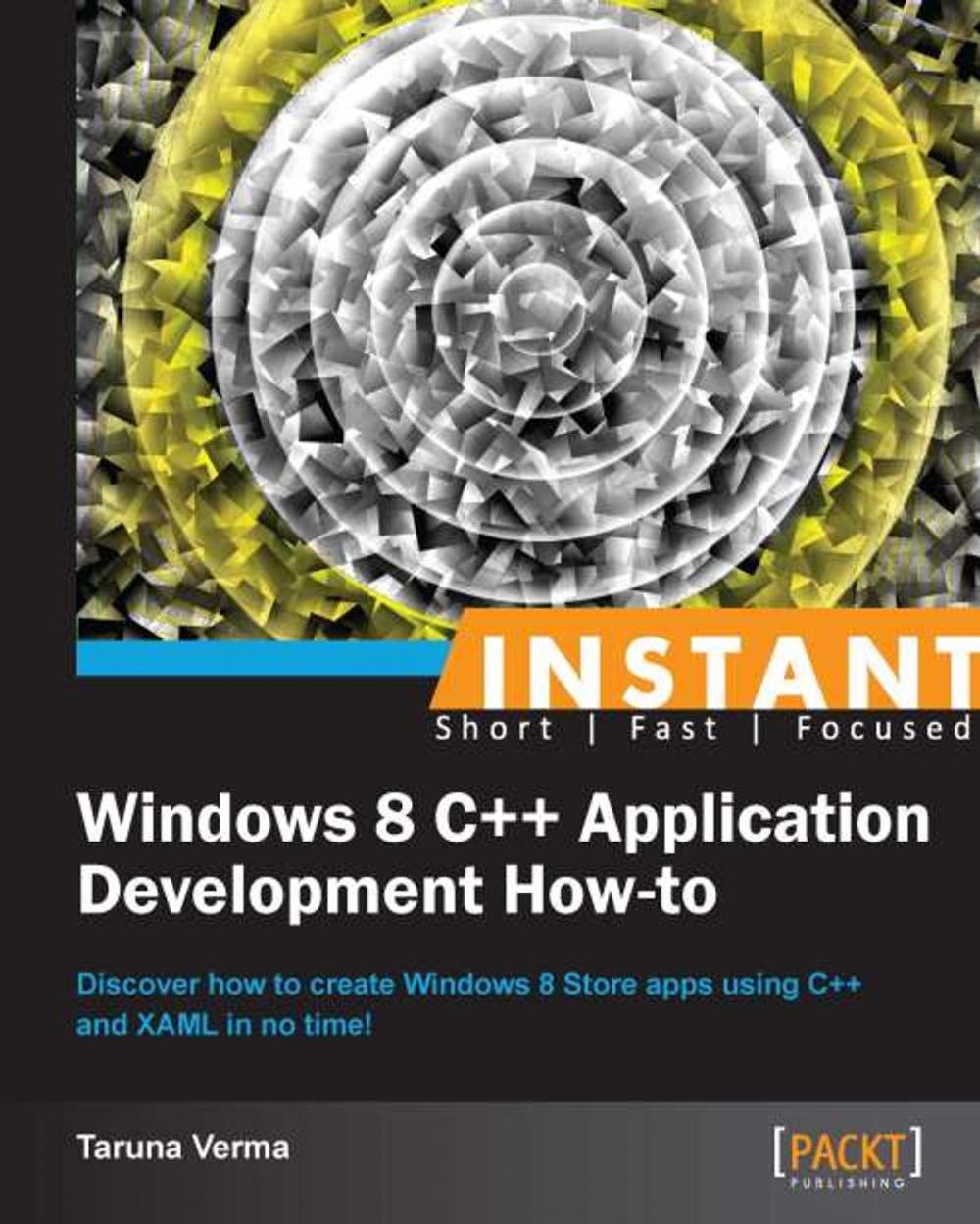 Big bigCover of Instant Windows 8 C++ Application Development How-to