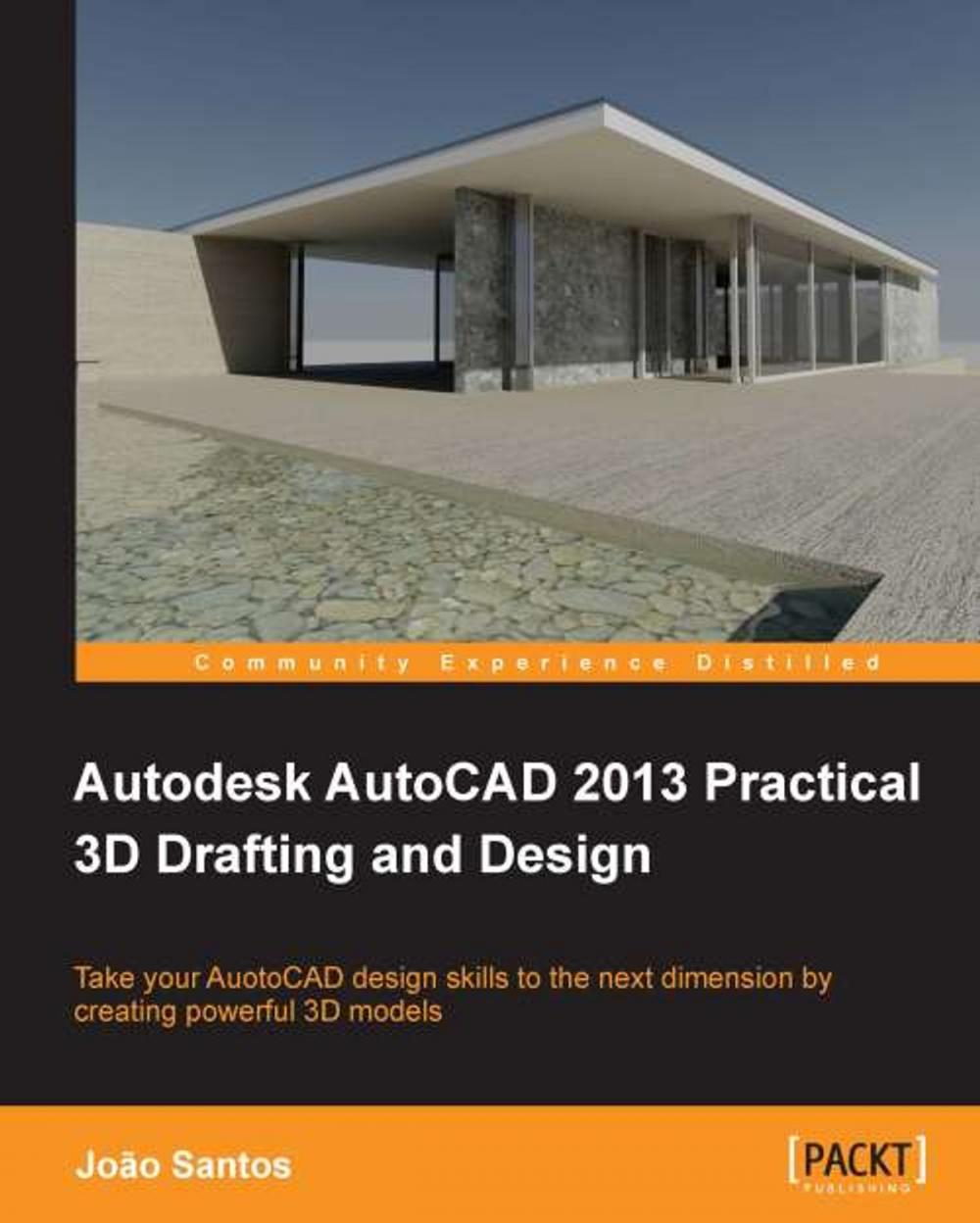 Big bigCover of Autodesk AutoCAD 2013 Practical 3D Drafting and Design