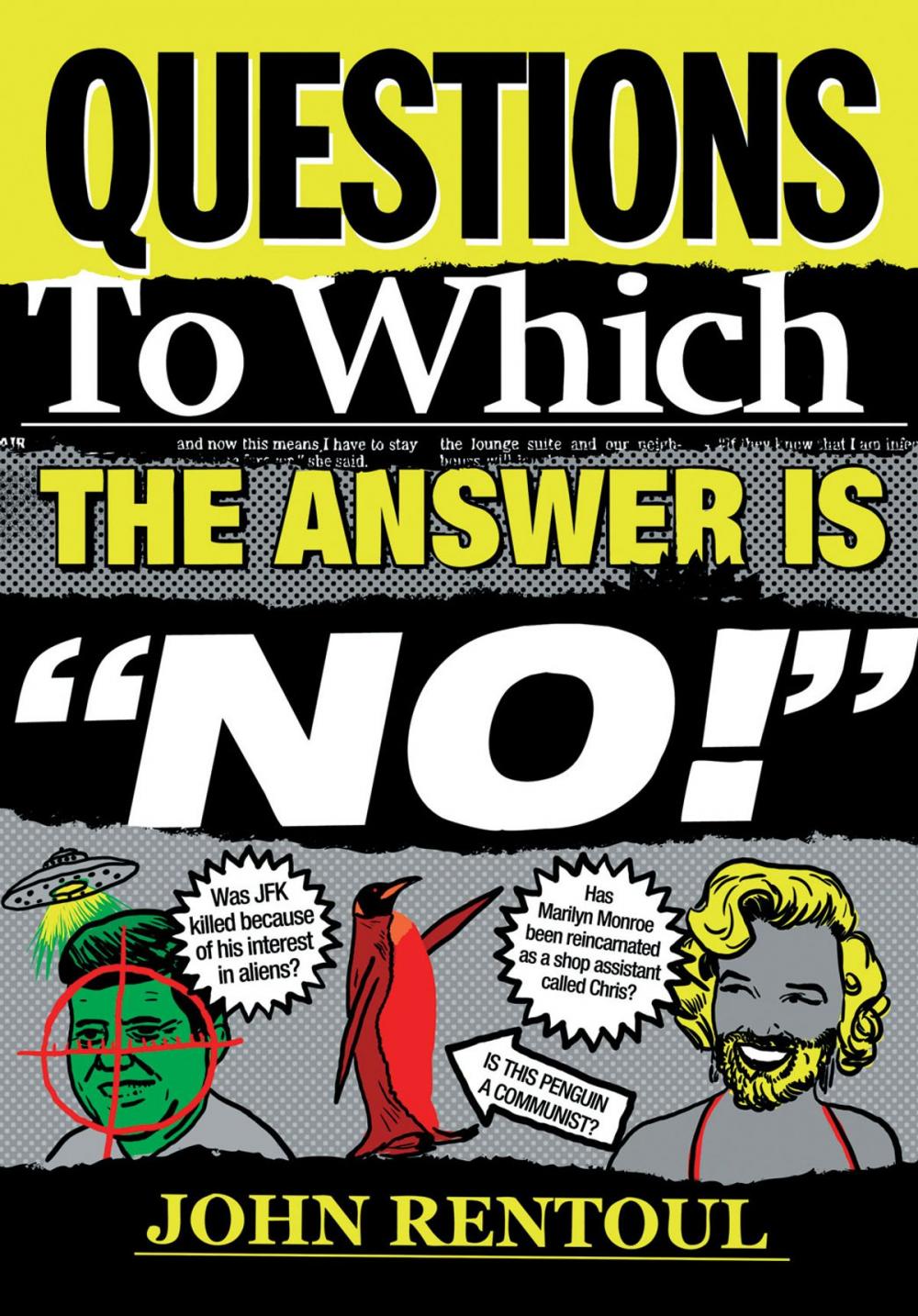 Big bigCover of Questions to Which the Answer is "No!"