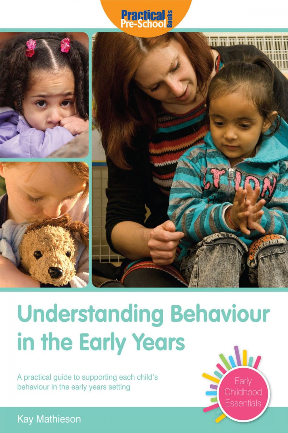 Big bigCover of Understanding Behaviour in the Early Years