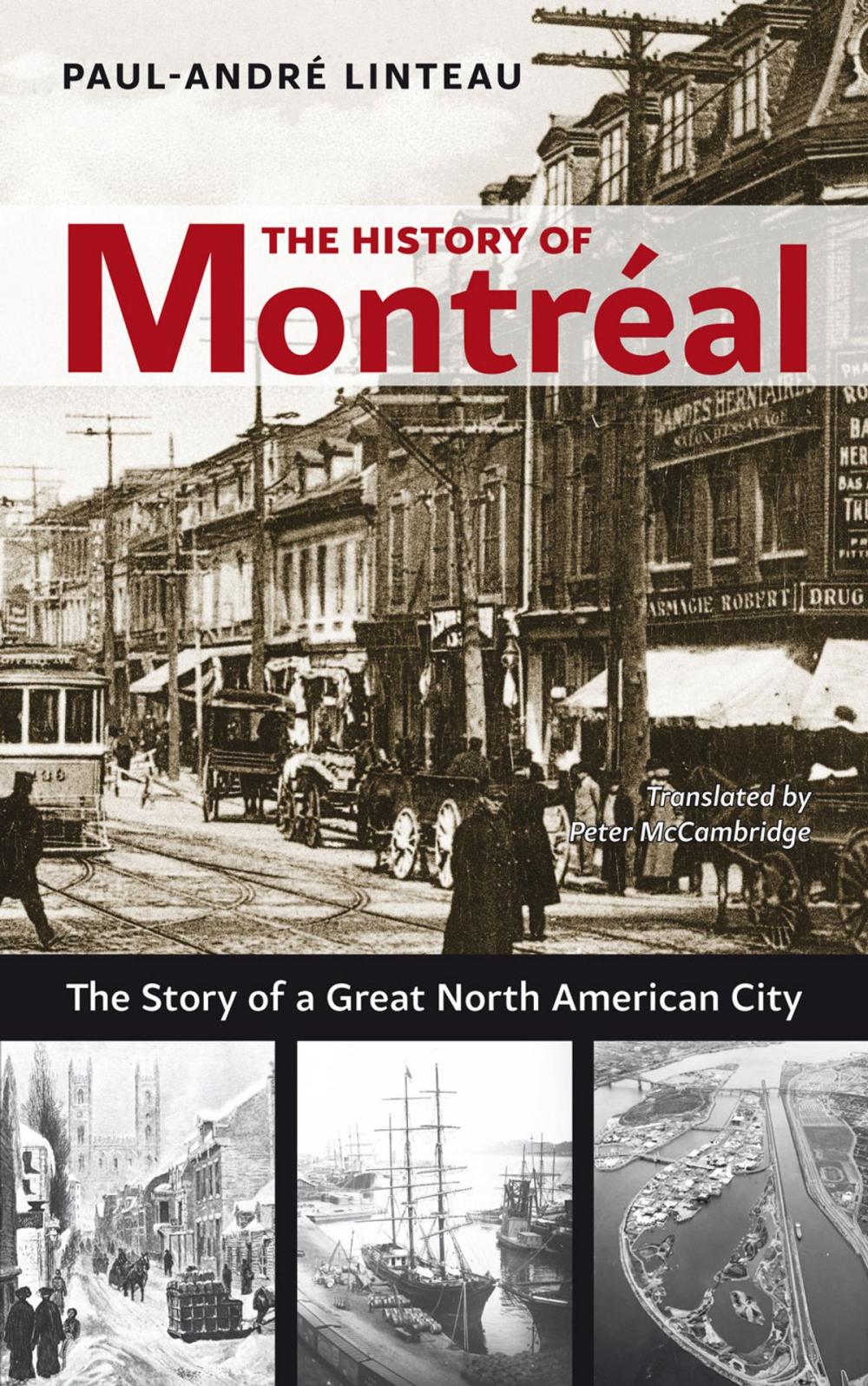 Big bigCover of The History of Montreal