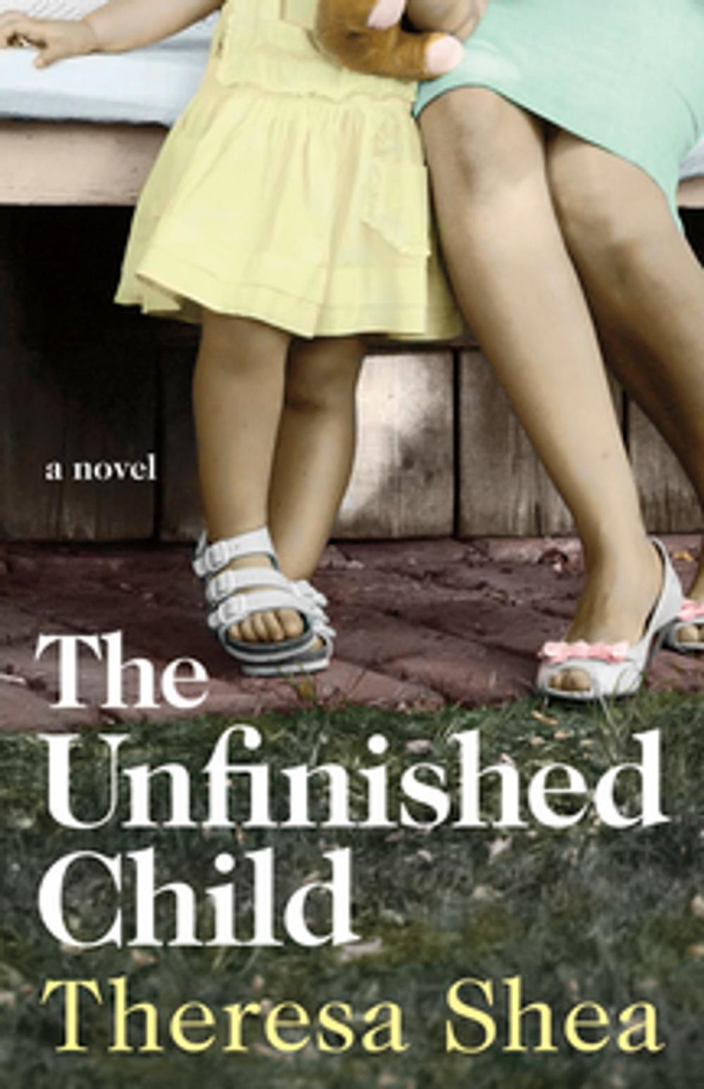 Big bigCover of The Unfinished Child