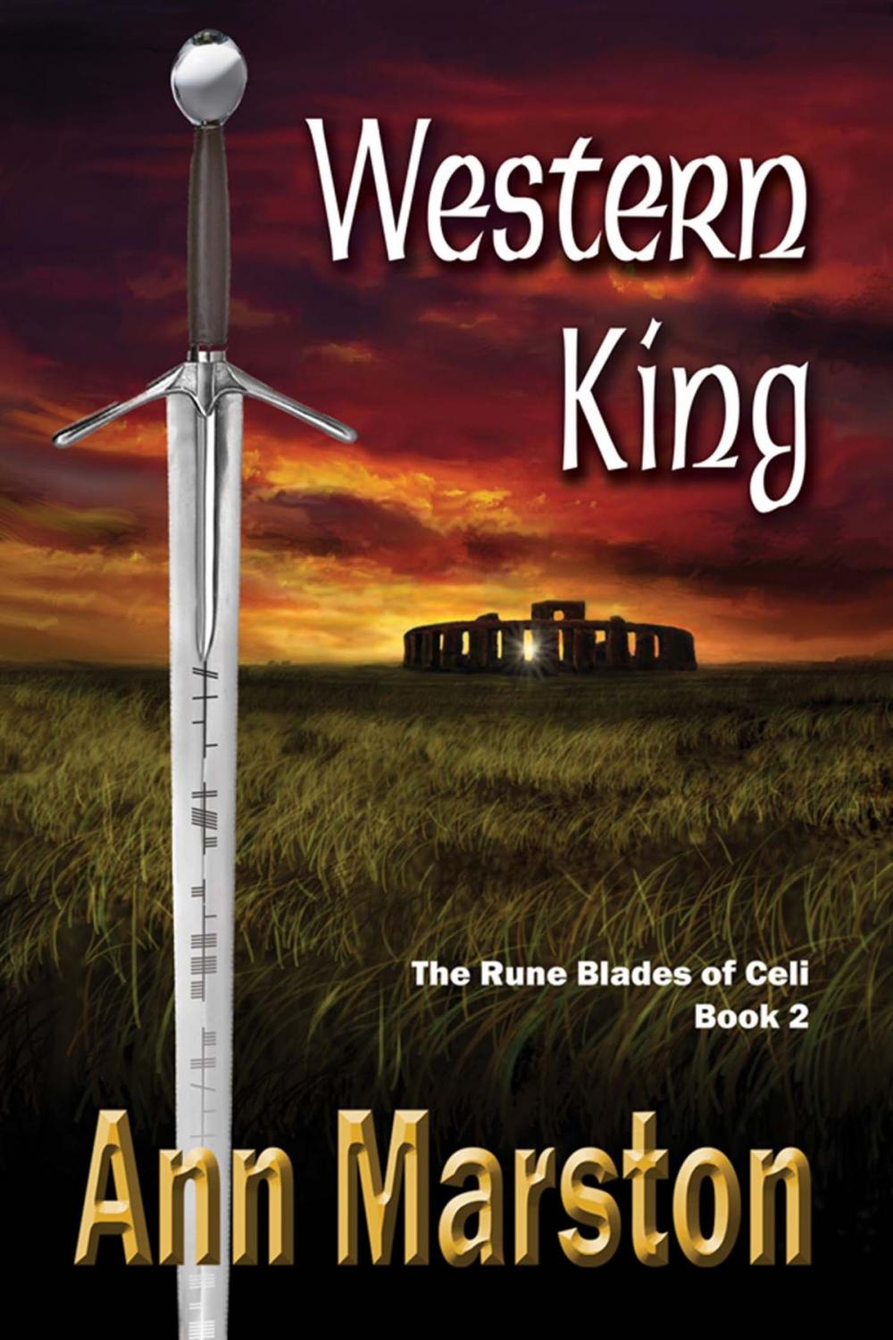 Big bigCover of Western King: Book 2, The Rune Blades of Celi