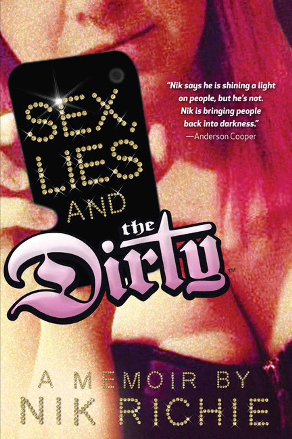 Big bigCover of Sex, Lies and The Dirty