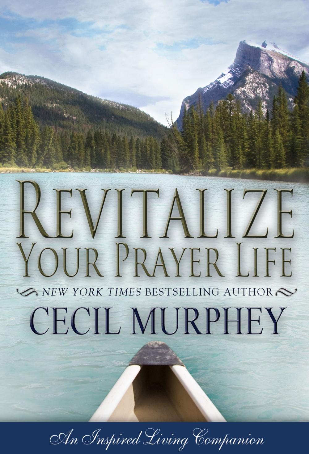 Big bigCover of Revitalize Your Prayer Life