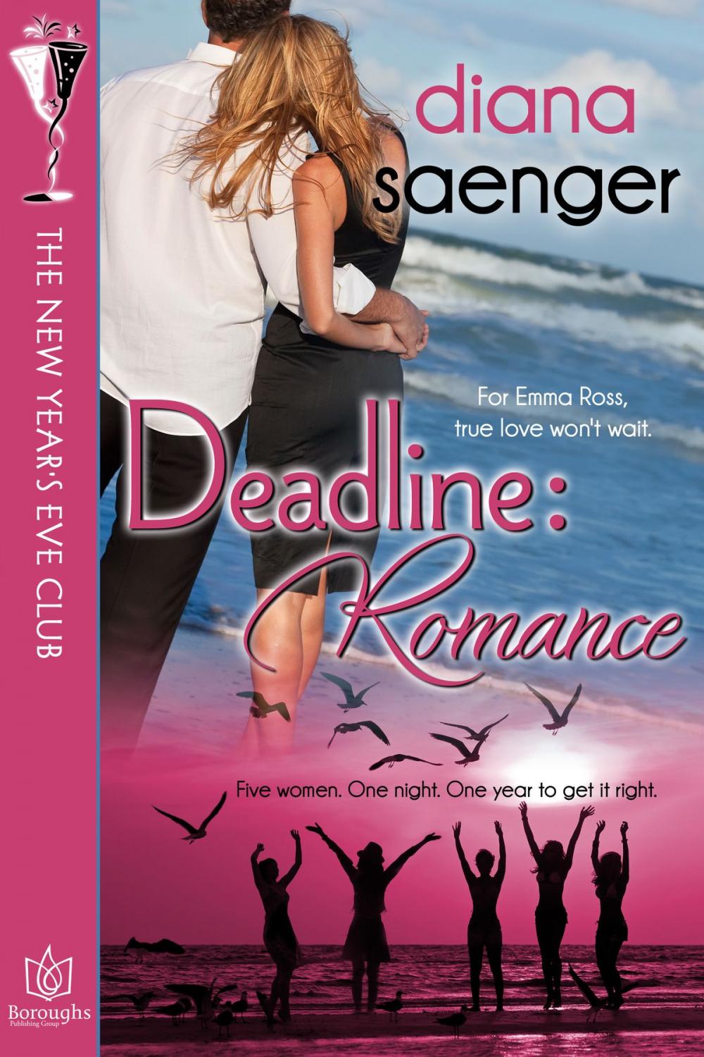 Big bigCover of Deadline:Romance: The New Year's Eve Club