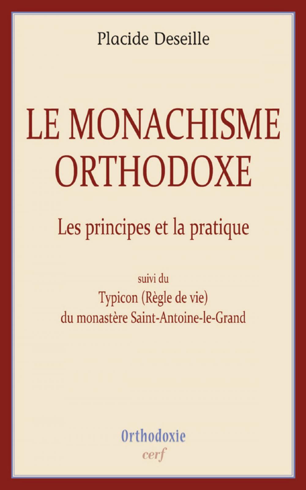 Big bigCover of Le monachisme orthodoxe