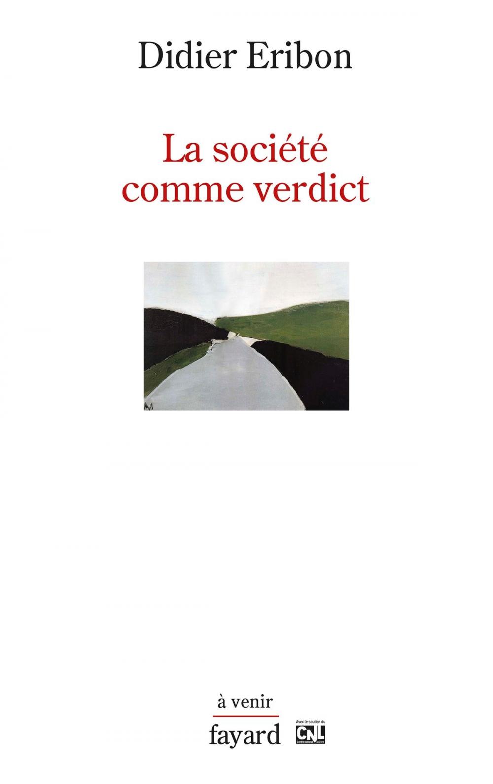 Big bigCover of La société comme verdict