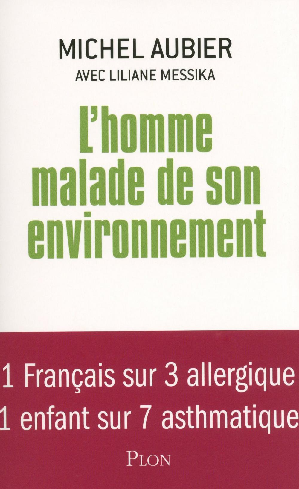 Big bigCover of L'homme malade de son environnement