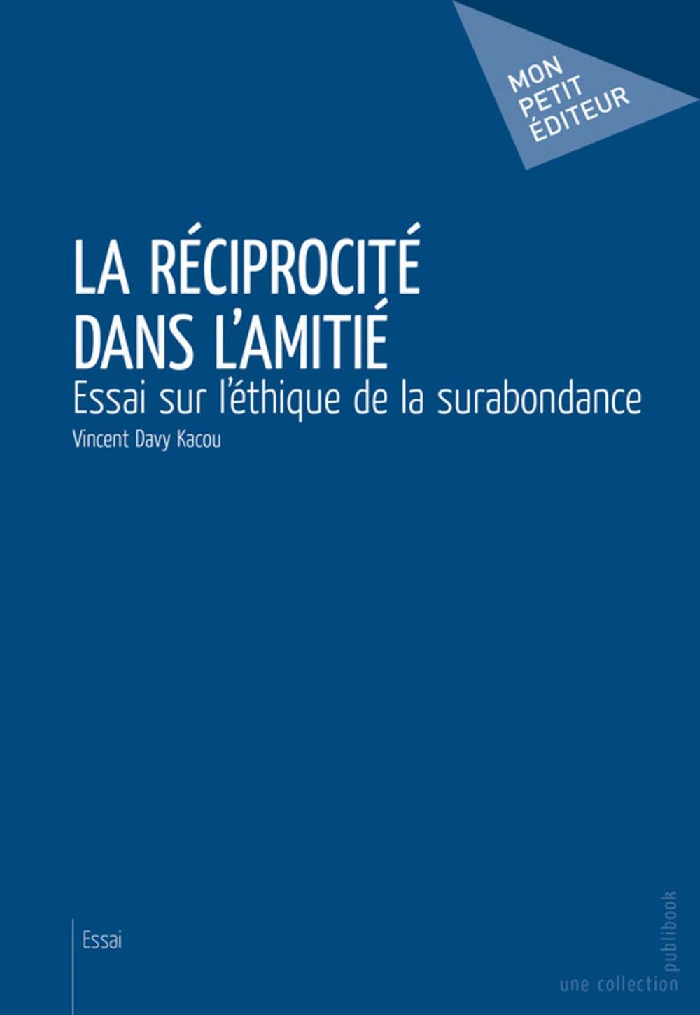 Big bigCover of La Réciprocité dans l'amitié