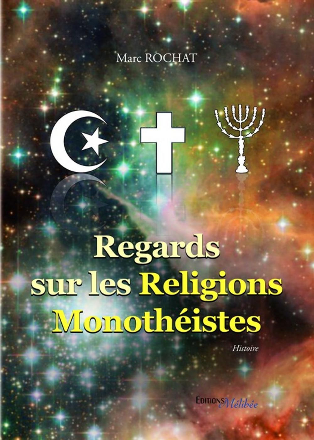 Big bigCover of Regards sur les Religions Monothéistes