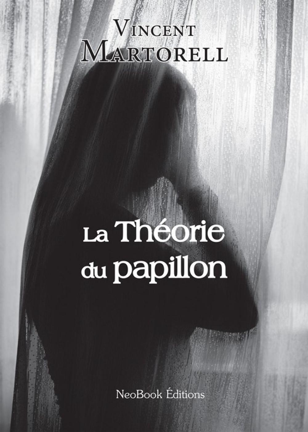 Big bigCover of La Théorie du papillon