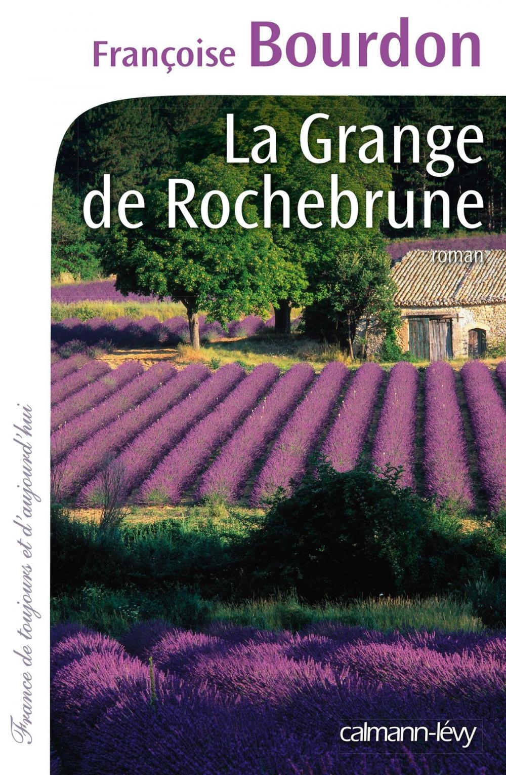 Big bigCover of La Grange de Rochebrune