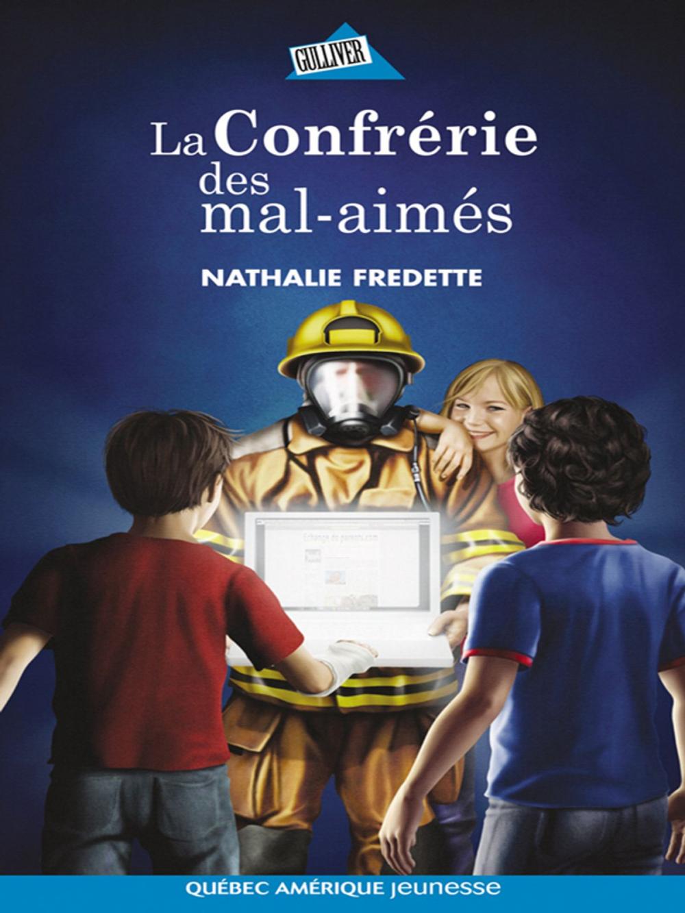 Big bigCover of La Confrérie des mal-aimés