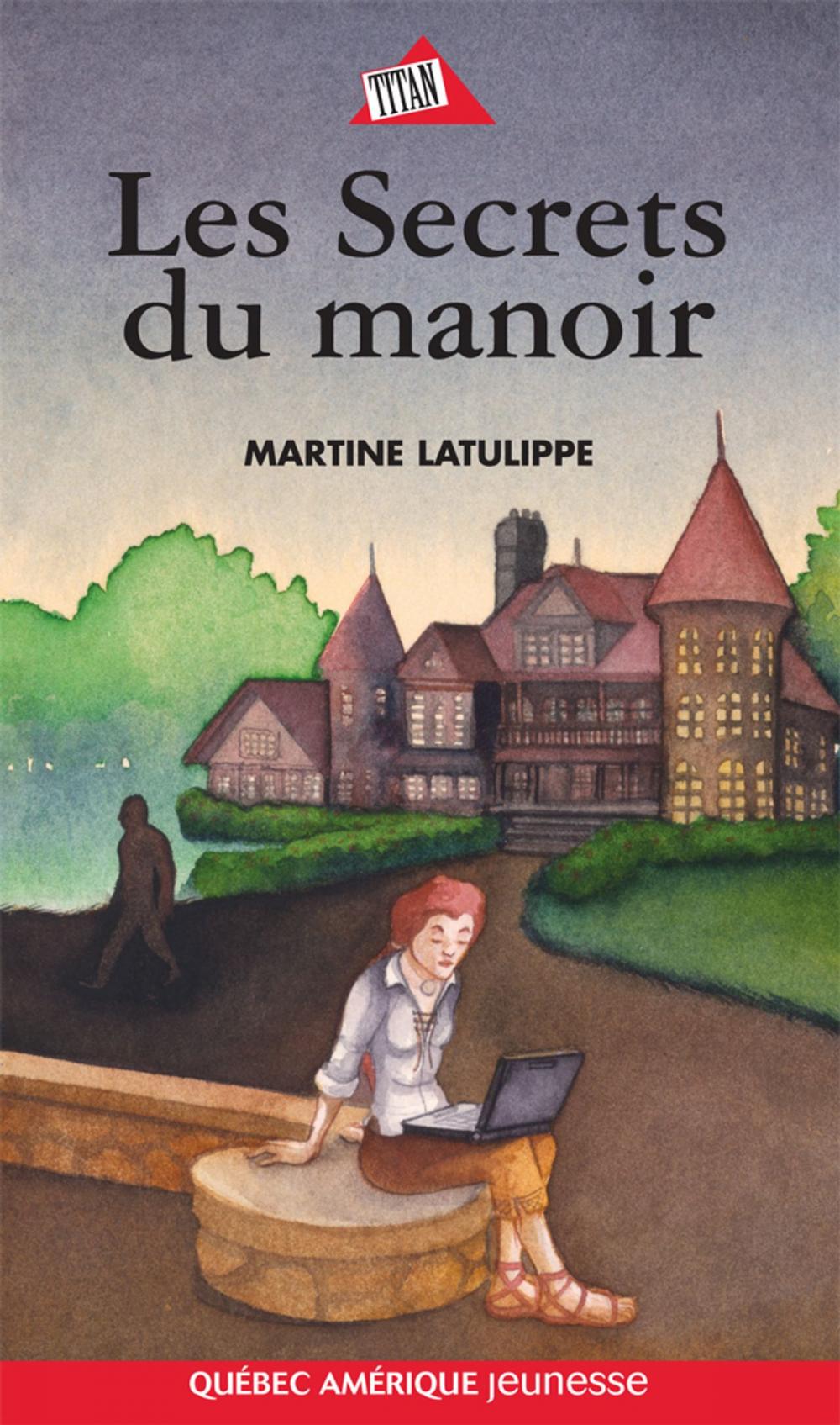 Big bigCover of Les Secrets du manoir