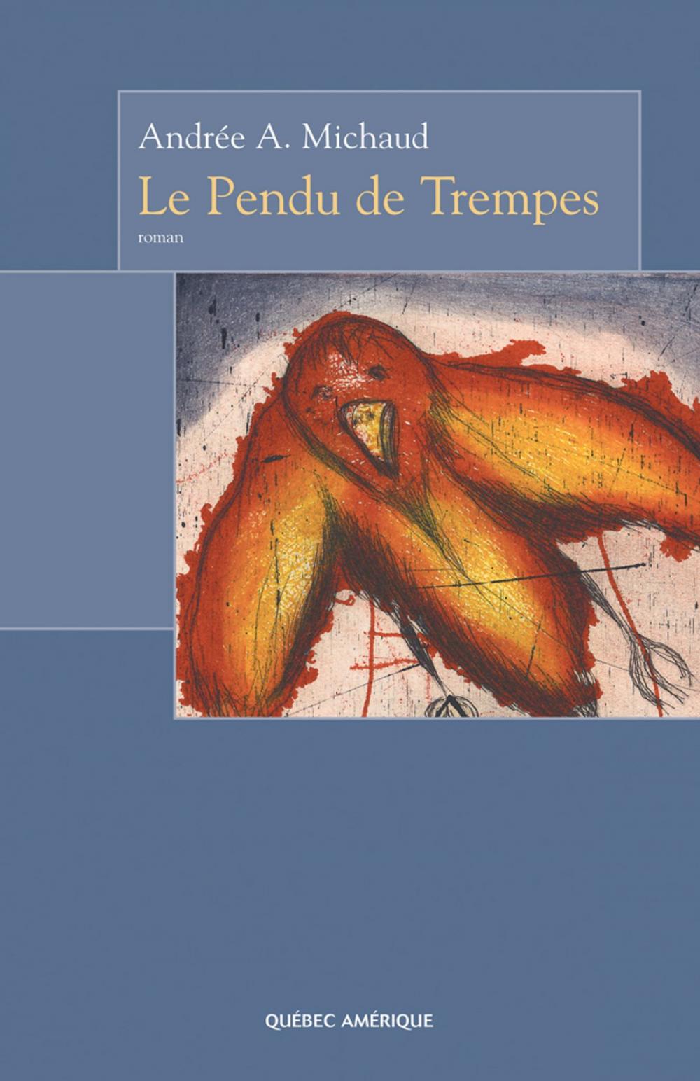 Big bigCover of Le Pendu de Trempes