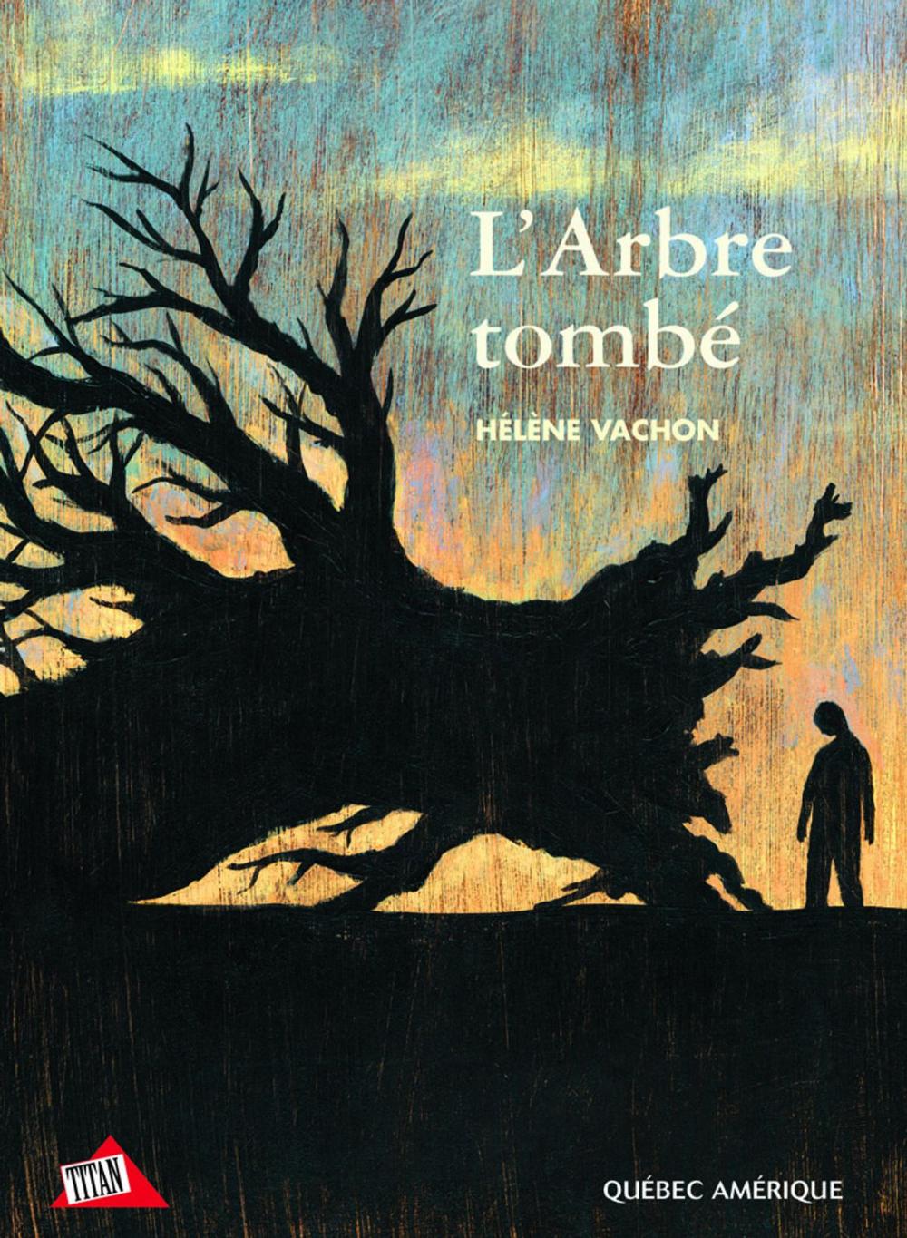 Big bigCover of L'Arbre tombé