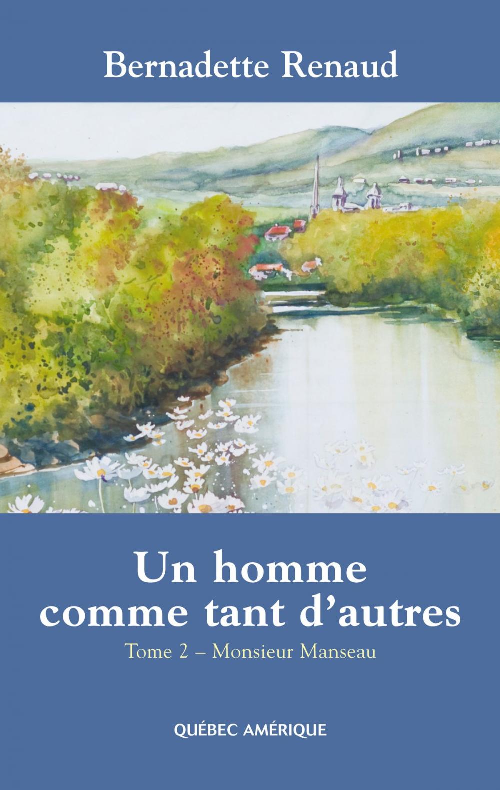 Big bigCover of Un homme comme tant d'autres Tome 2 - Monsieur Manseau