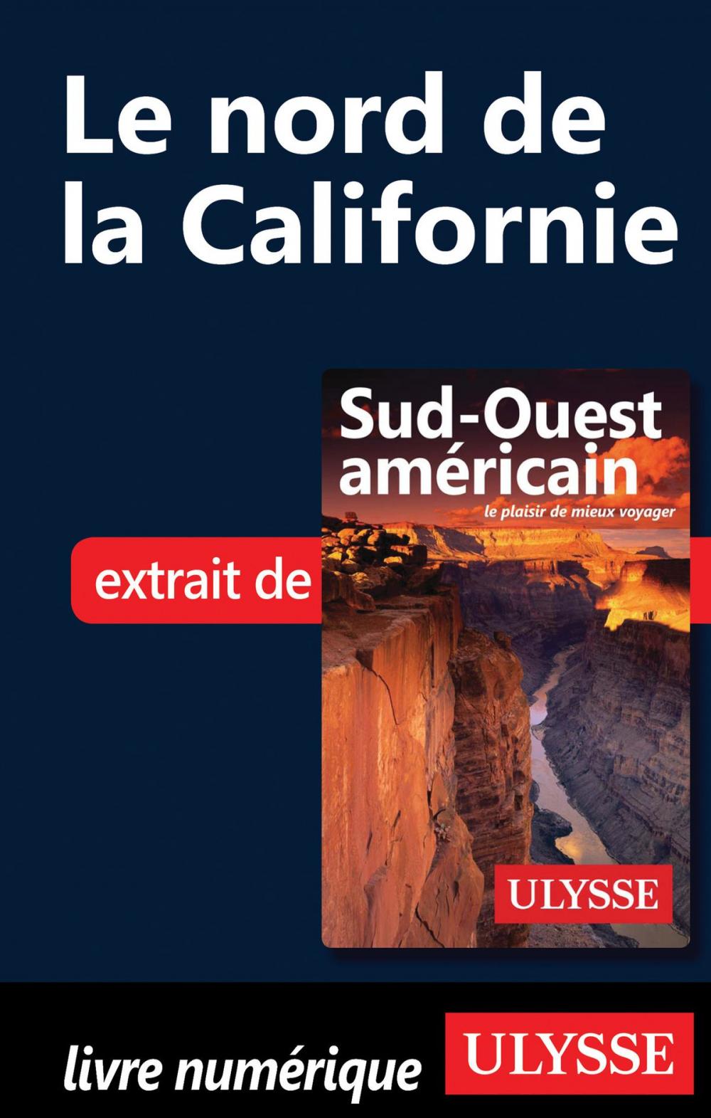 Big bigCover of Le nord de la Californie