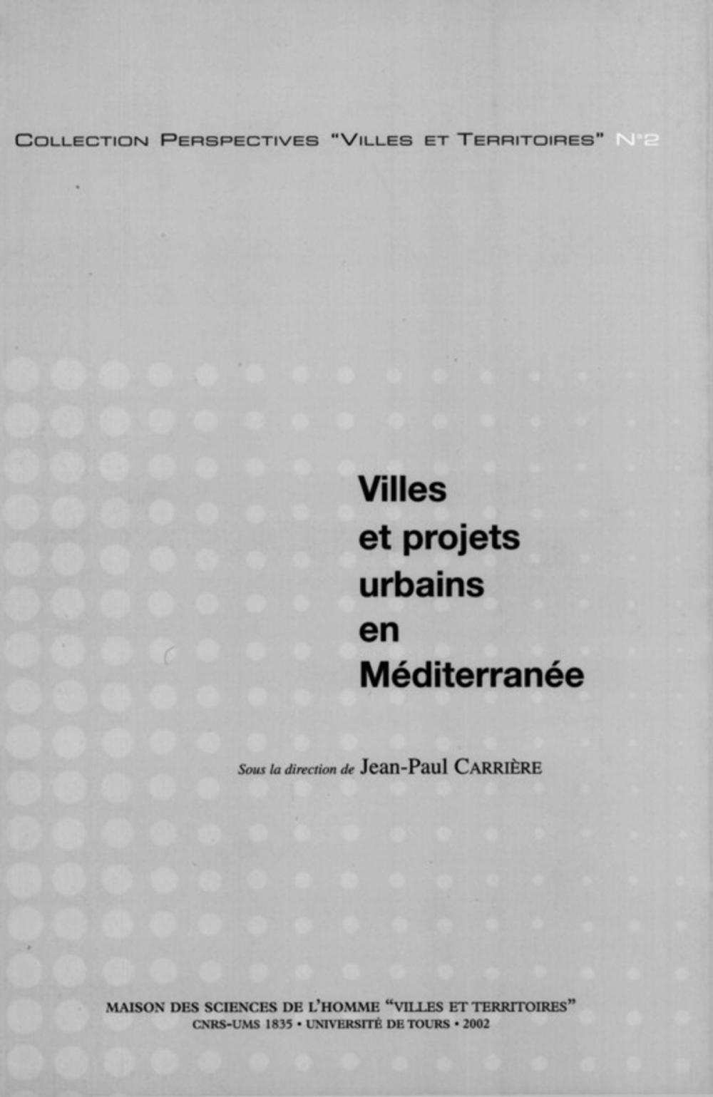 Big bigCover of Villes et projets urbains en Méditerranée