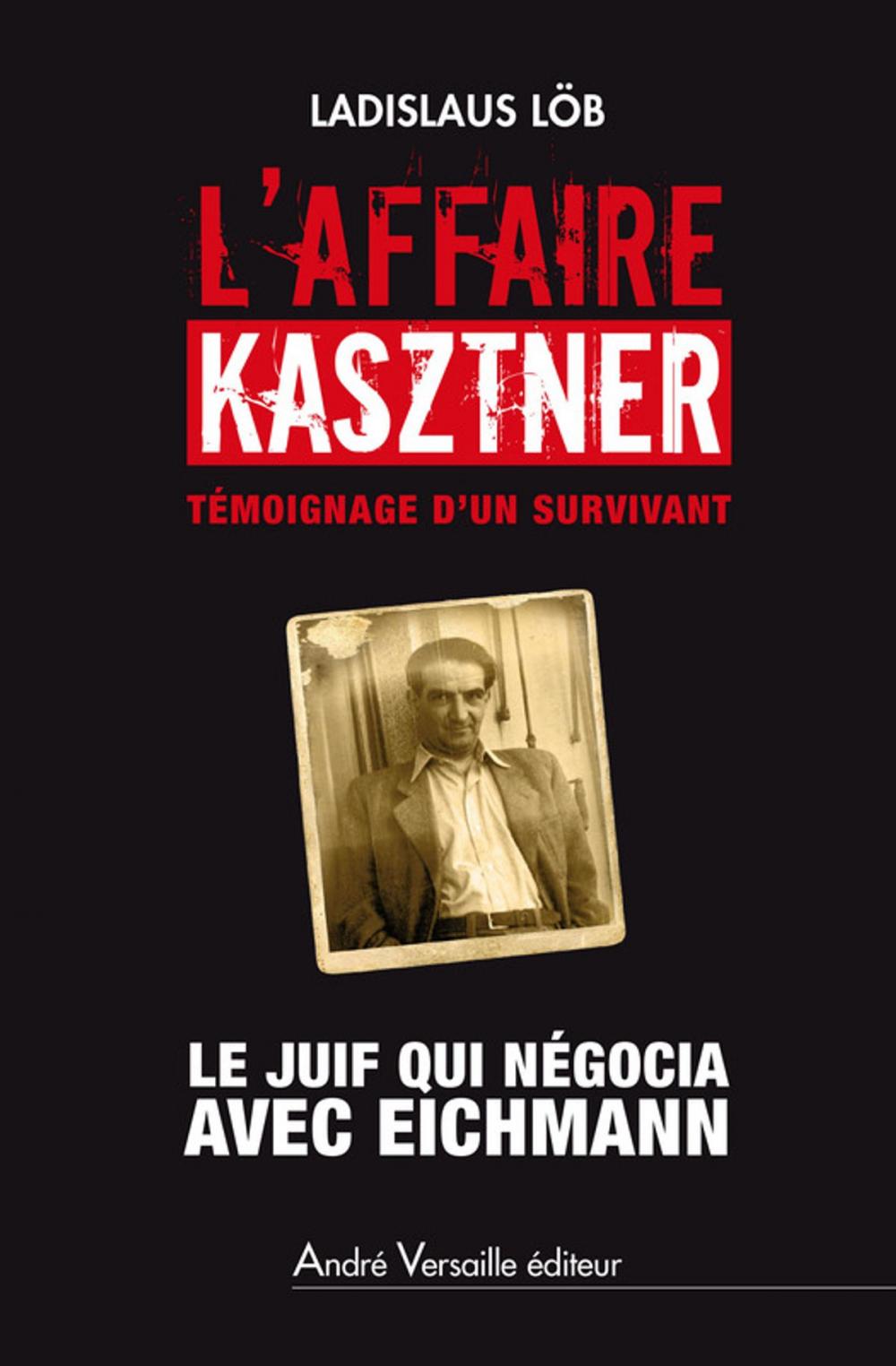 Big bigCover of L'Affaire Kasztner