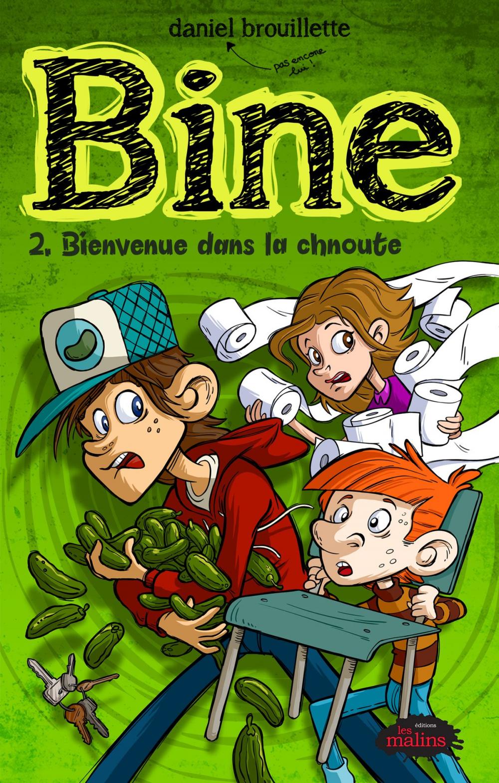 Big bigCover of Bine 2 : Bienvenue dans la chnoute