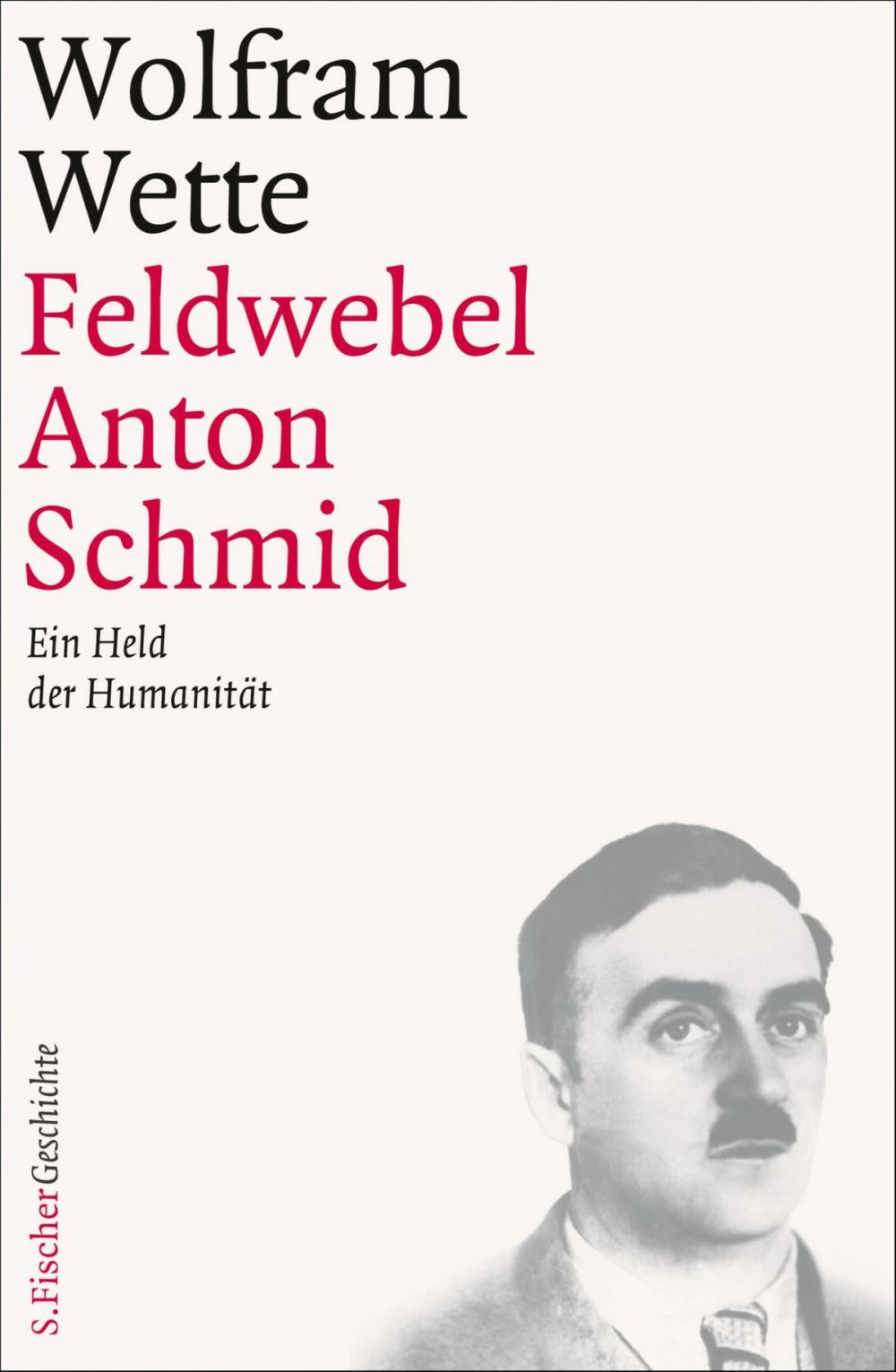 Big bigCover of Feldwebel Anton Schmid