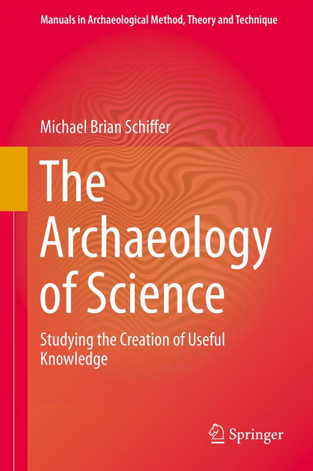 Big bigCover of The Archaeology of Science