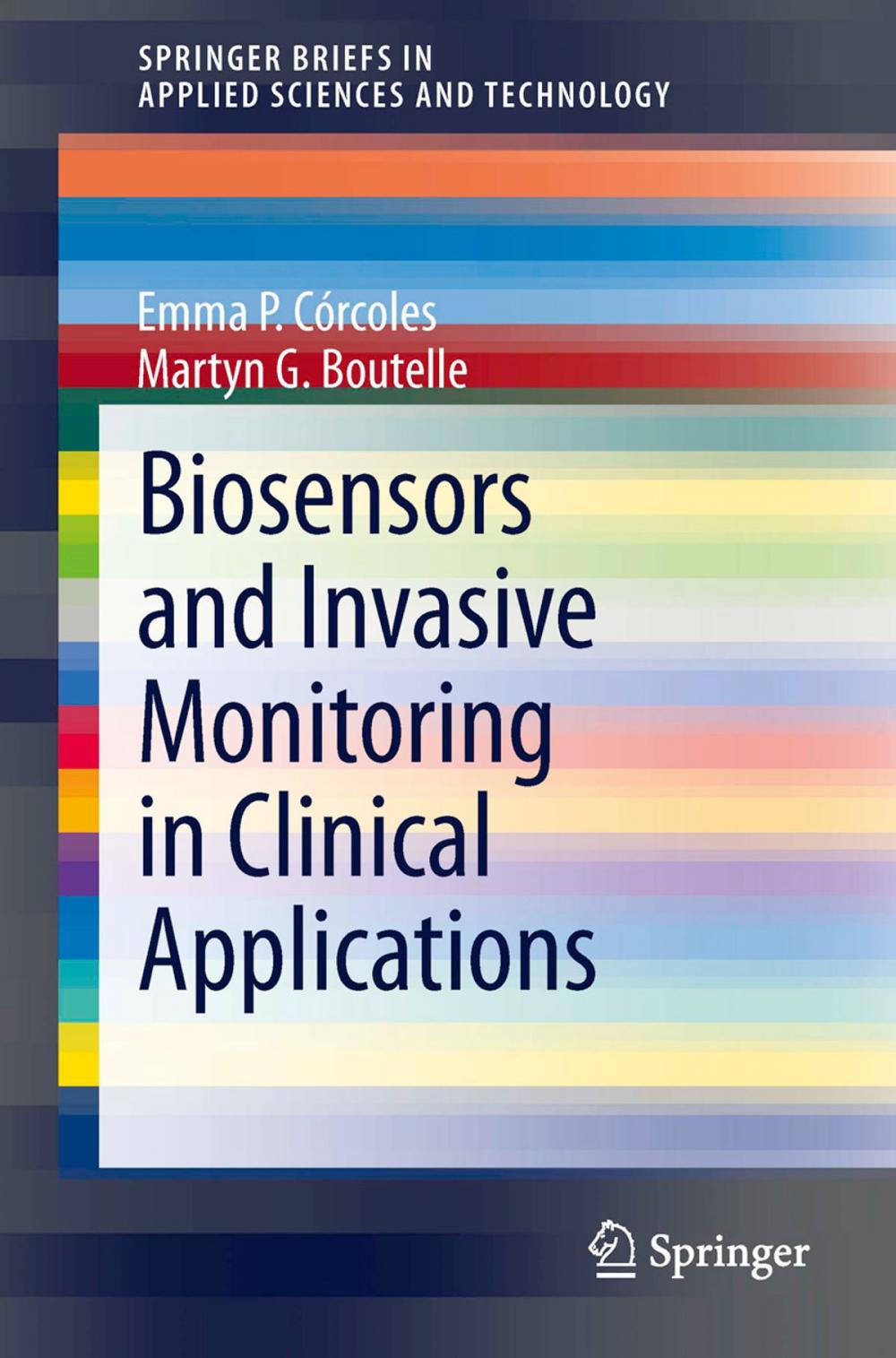 Big bigCover of Biosensors and Invasive Monitoring in Clinical Applications