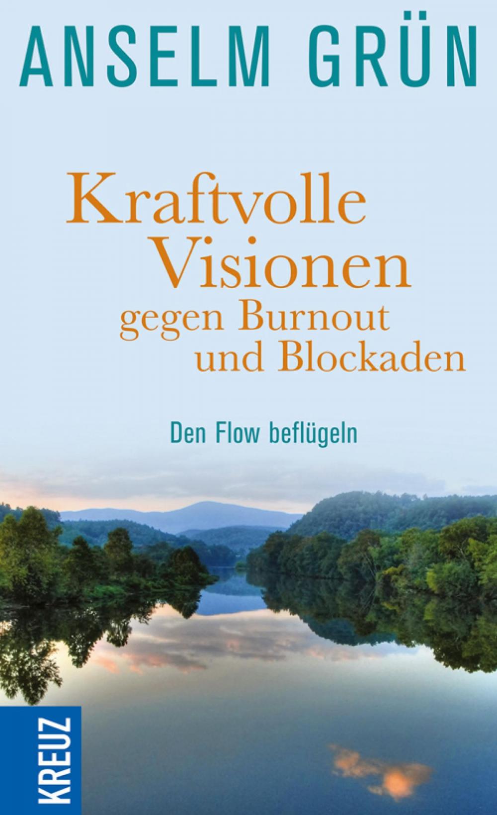 Big bigCover of Kraftvolle Visionen gegen Burnout und Blockaden