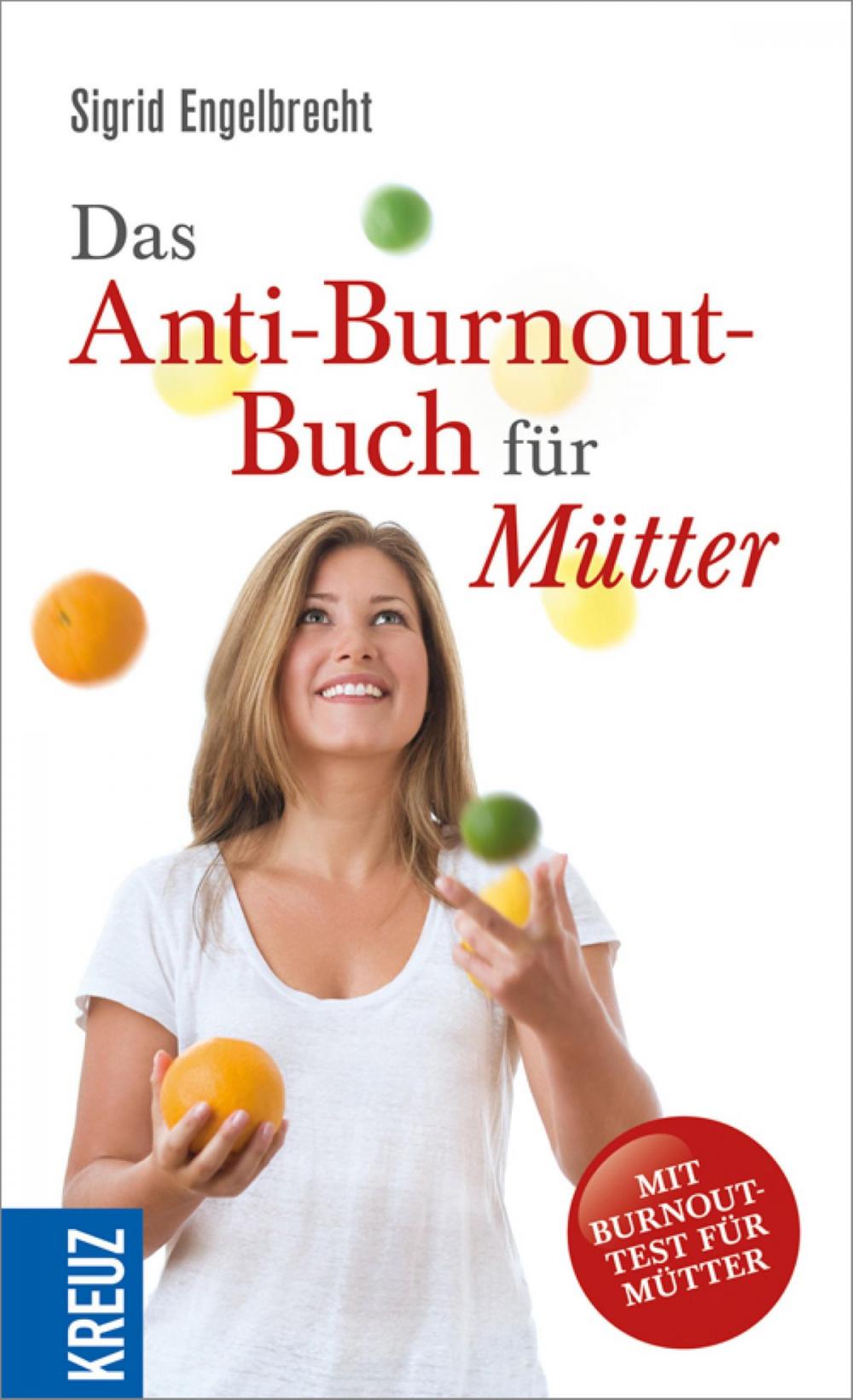 Big bigCover of Das Anti-Burnout-Buch für Mütter