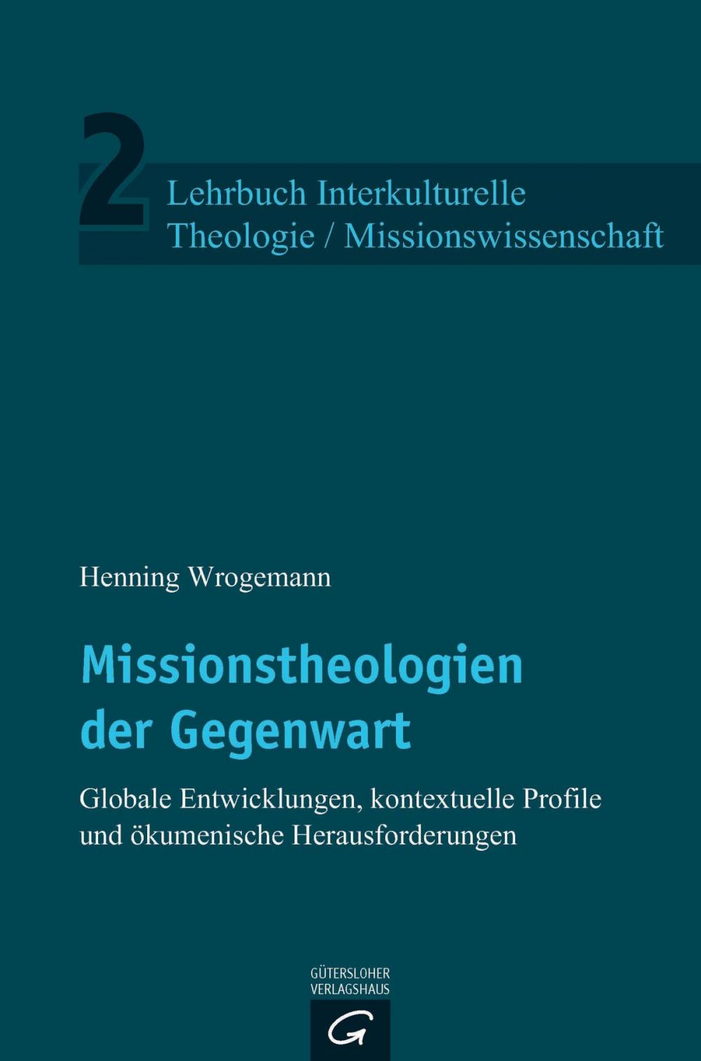 Big bigCover of Missionstheologien der Gegenwart