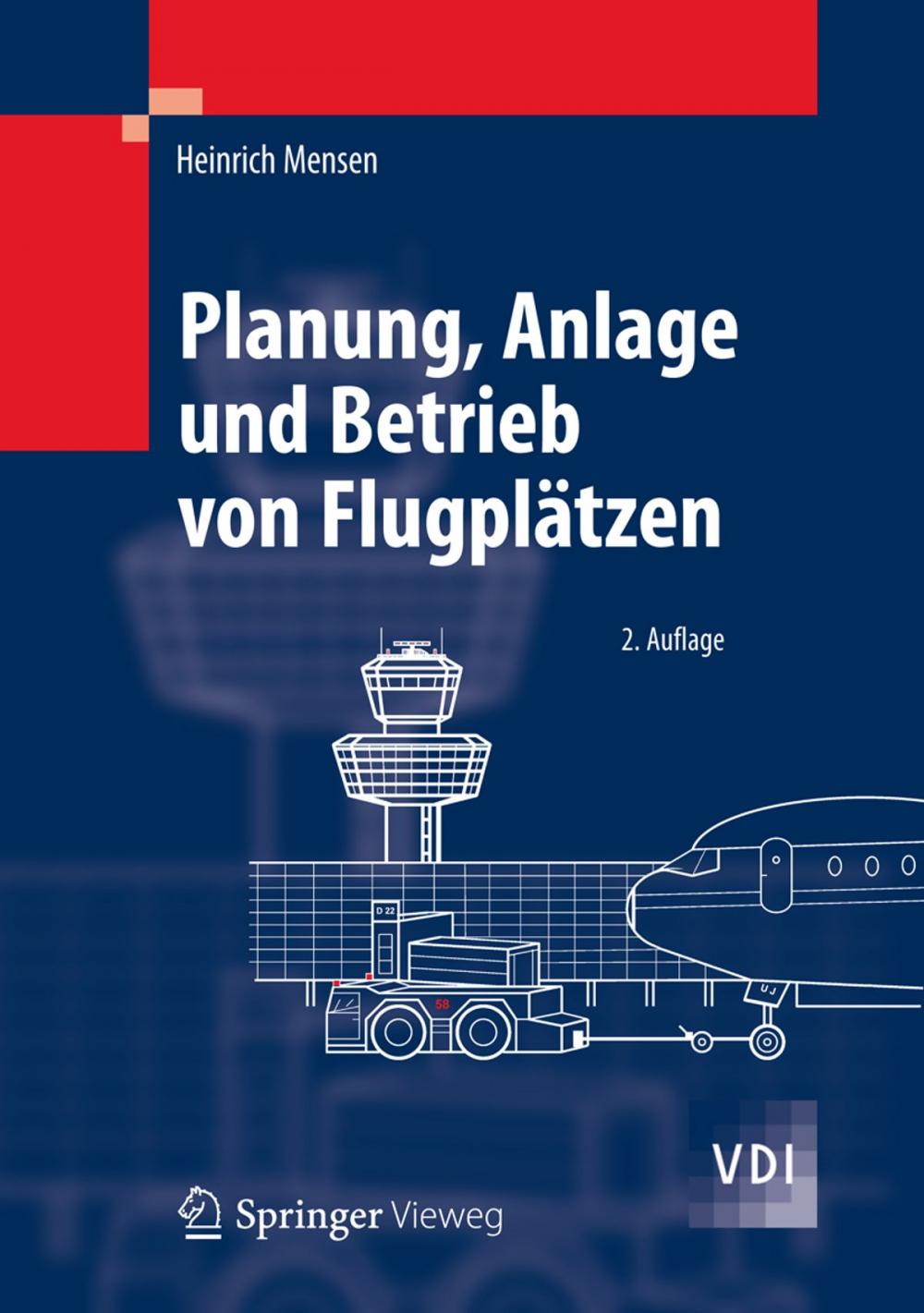 Big bigCover of Planung, Anlage und Betrieb von Flugplätzen