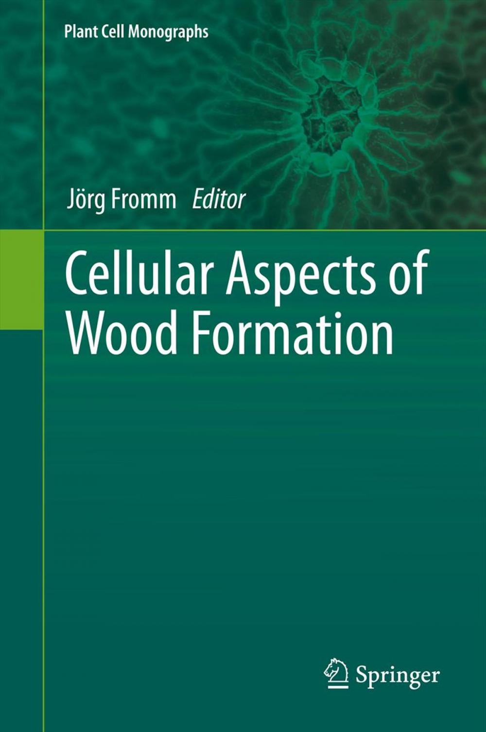 Big bigCover of Cellular Aspects of Wood Formation