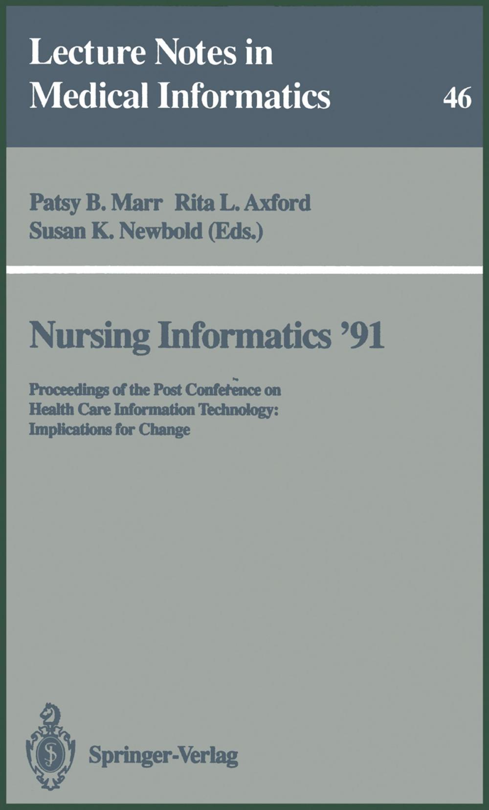 Big bigCover of Nursing Informatics ’91