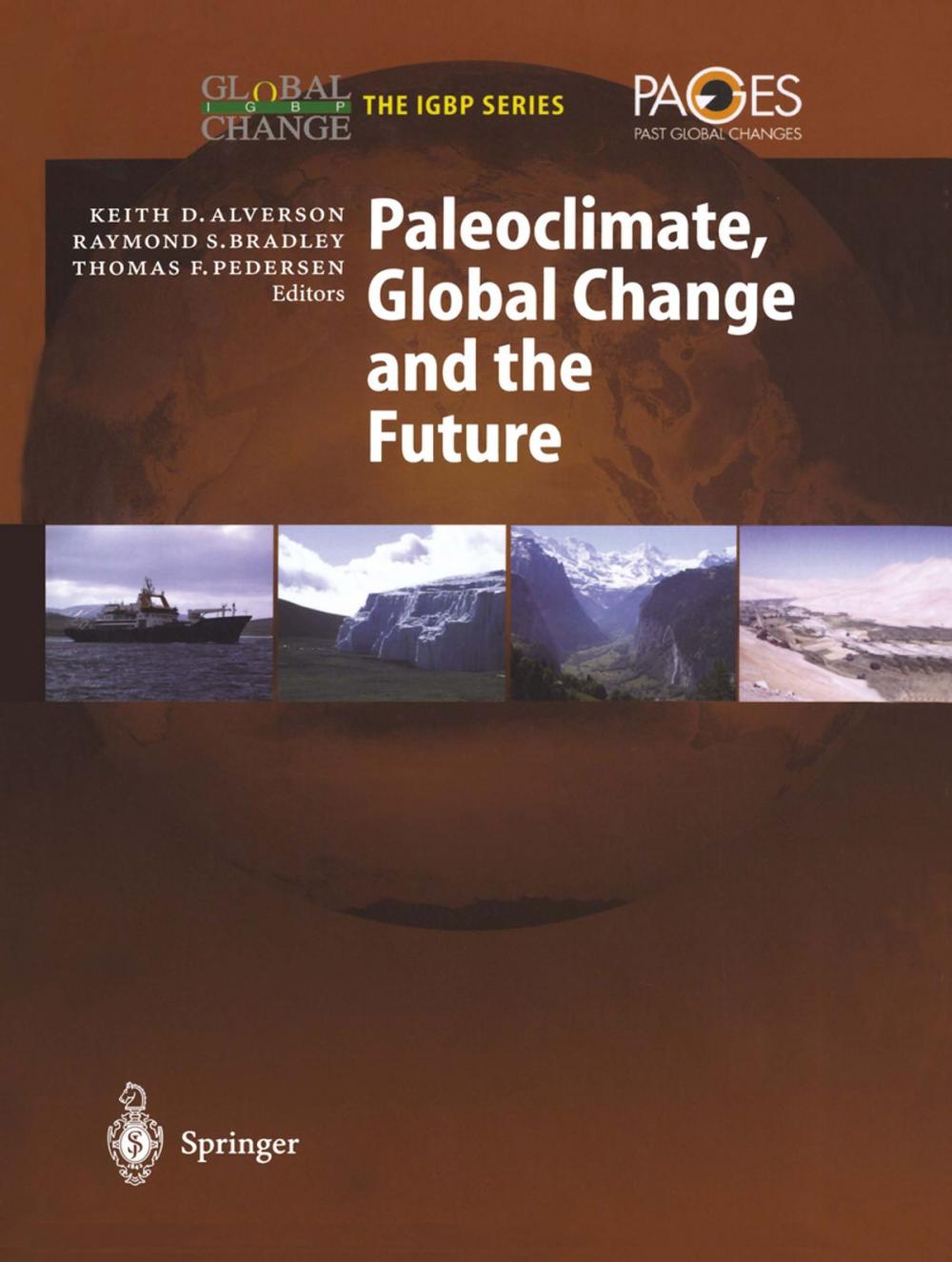 Big bigCover of Paleoclimate, Global Change and the Future