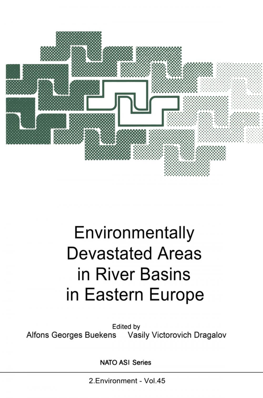 Big bigCover of Environmentally Devastated Areas in River Basins in Eastern Europe